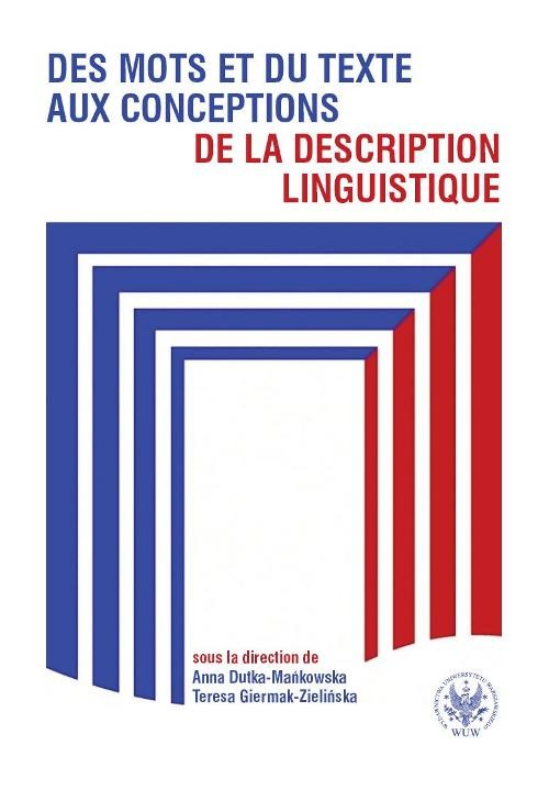 Image of Des mots et du texte aux conceptions de la description linguistique