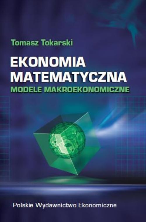 Image of Ekonomia matematyczna Modele makroekonomiczne