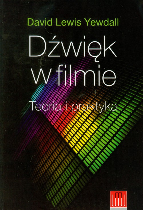 Image of Dźwięk w filmie Teoria i praktyka