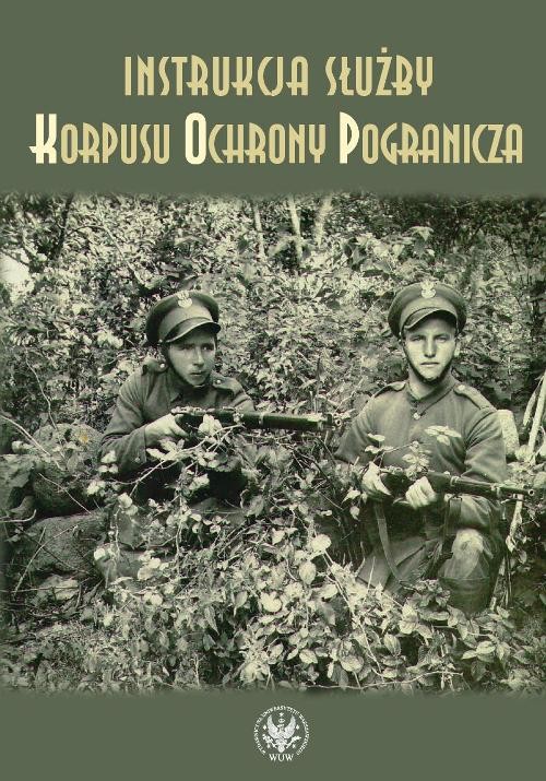 Image of Instrukcja służby Korpusu Ochrony Pogranicza