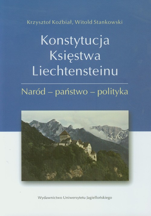 Image of Konstytucja Księstwa Liechtensteinu Naród - państwo - polityka