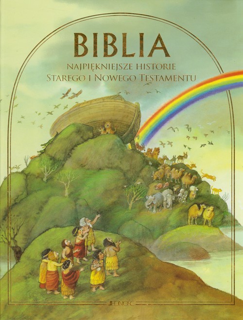 Image of Biblia Najpiękniejsze historie Starego i Nowego Testamentu