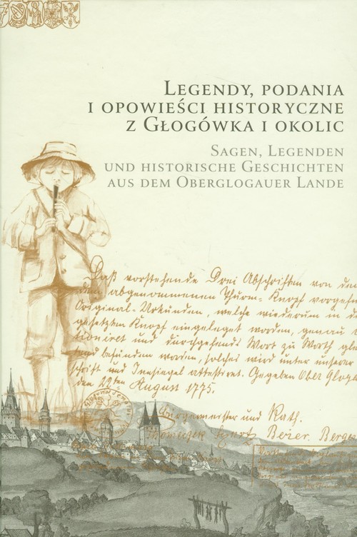Image of Legendy, podania i opowieści historyczne z Głogówka i okolic