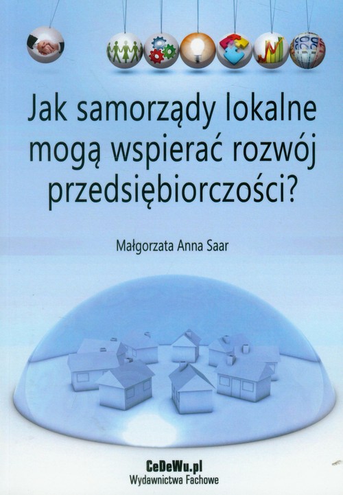 Image of Jak samorządy lokalne mogą wspierać rozwój przedsiębiorczości?