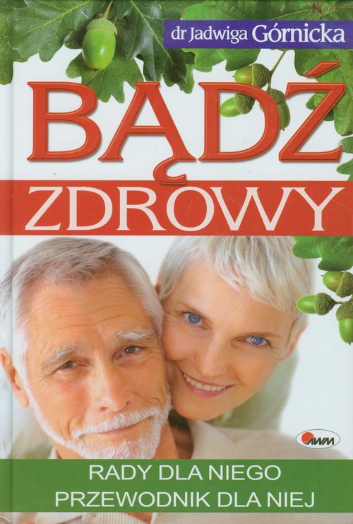 Image of Bądź zdrowy Rady dla niego przewodnik dla niej