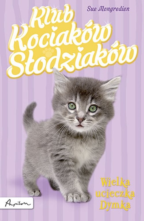 Image of Klub Kociaków Słodziaków Wielka ucieczka Dymka