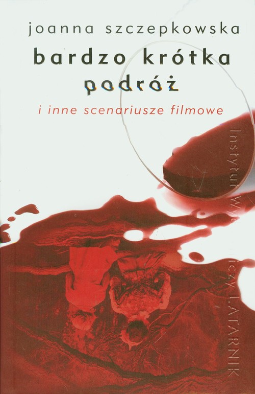 Image of Bardzo krótka podróż i inne scenariusze filmowe