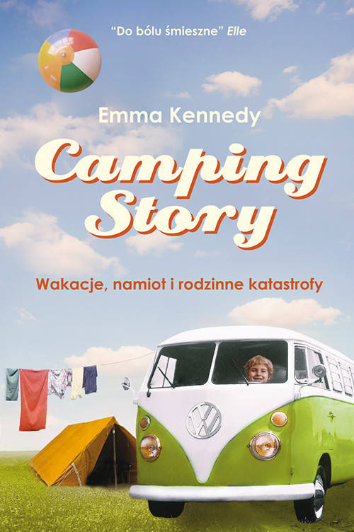 Image of Camping Story Wakacje, namiot i rodzinne katastrofy