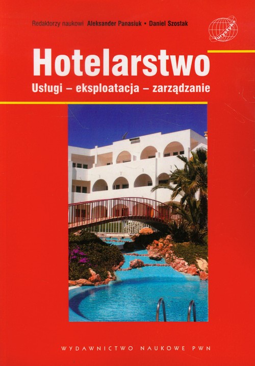 Image of Hotelarstwo Usługi - eksploatacja - zarządzanie