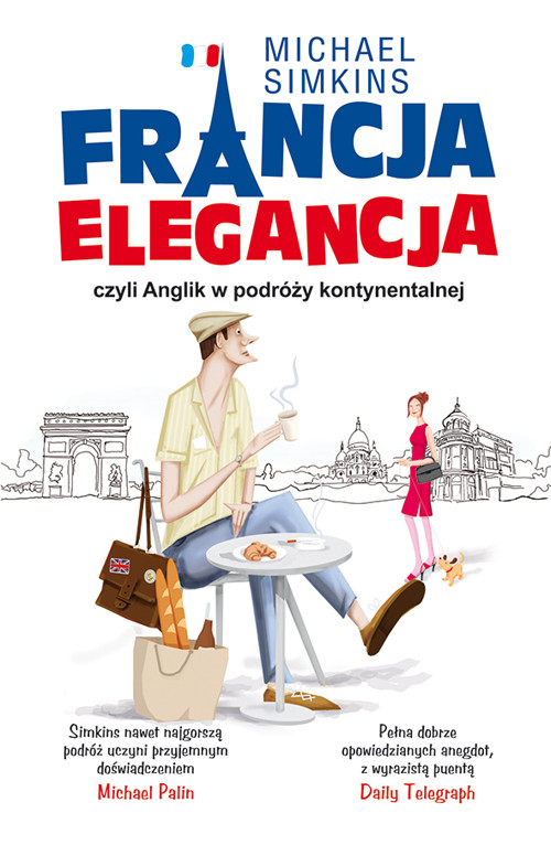 Image of Francja elegancja czyli Anglik w podróży kontynentalnej