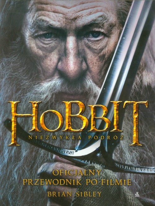 Image of Hobbit Niezwykła podróż Oficjalny przewodnik po filmie