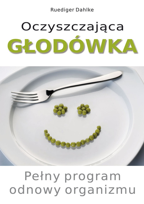 Image of Oczyszczająca głodówka Pełny program odnowy organizmu