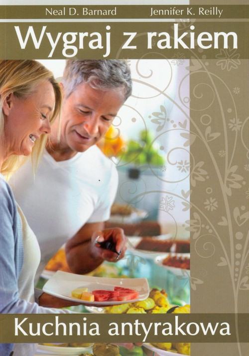 Image of Wygraj z rakiem Kuchnia antyrakowa