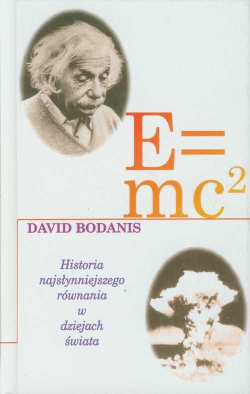 Image of E=mc2 Historia najsłynniejszego równania w dziejach świata