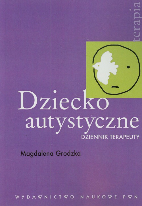 Image of Dziecko autystyczne Dziennik terapeuty