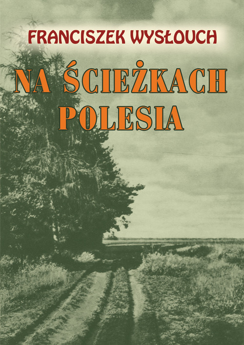 Image of Na ścieżkach Polesia