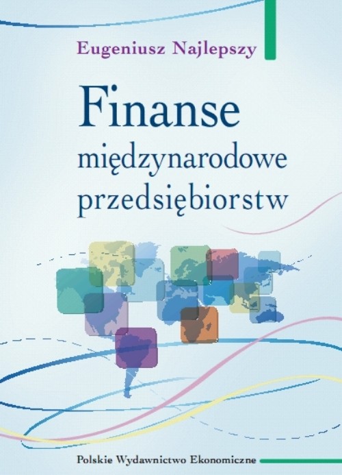 Image of Finanse międzynarodowe przedsiębiorstw