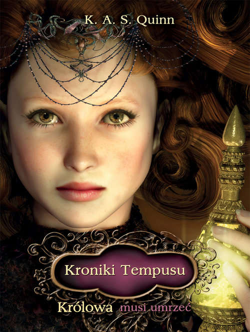 Image of Kroniki Tempusu - Królowa musi umrzeć Królowa musi umrzeć