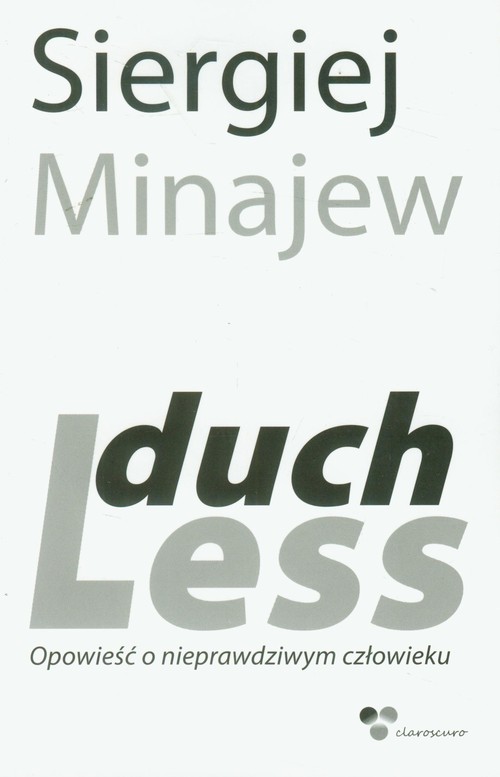 Image of Duchless Opowieść o nieprawdziwym człowieku