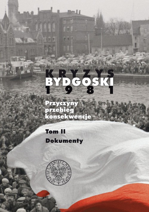 Image of Kryzys bydgoski 1981 Dokumenty Tom 2