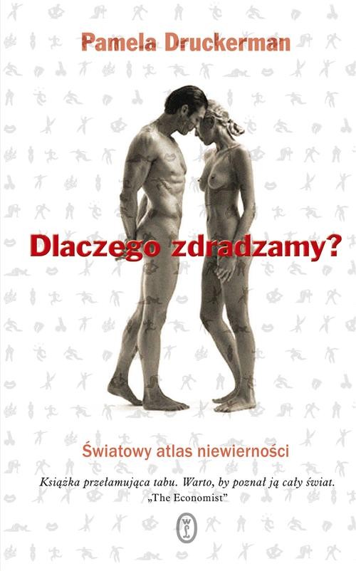 Image of Dlaczego zdradzamy? Światowy atlas niewierności