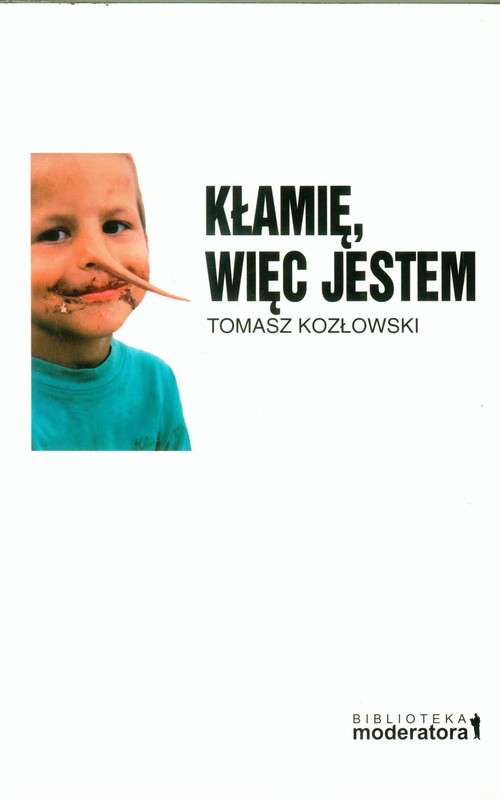 Image of Kłamię, więc jestem W poszukiwaniu początków samoświadomości