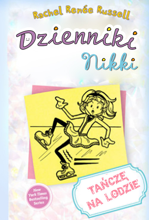 Image of Dzienniki Nikki Tańczę na lodzie