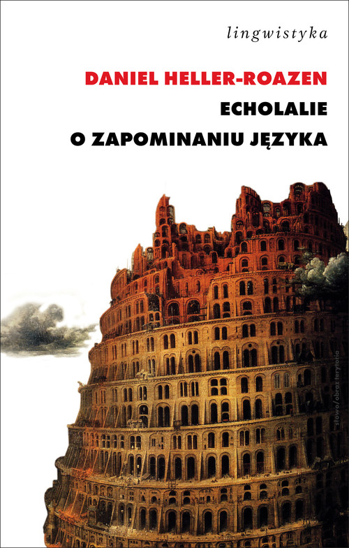 Image of Echolalie O zapominaniu języka