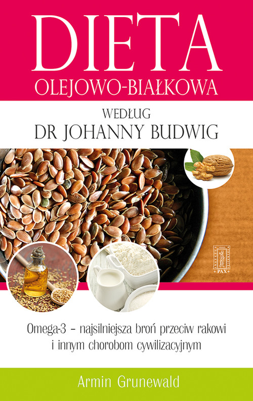 Image of Dieta olejowo-białkowa według dr Johanny Budwig