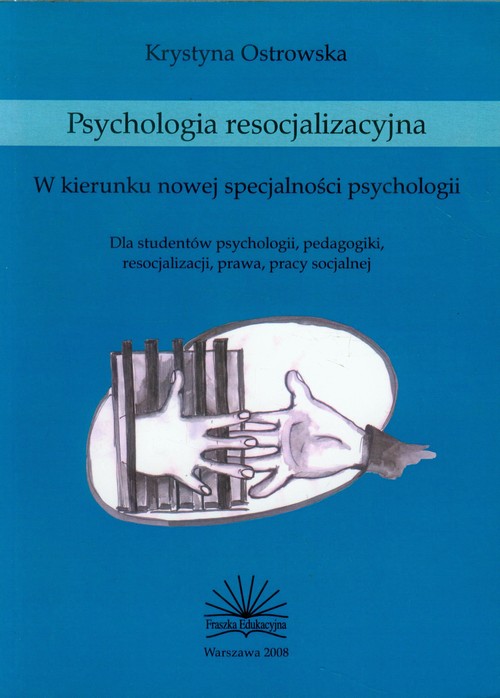 Image of Psychologia resocjalizacyjna WQ kierunku nowej specjalności psychologii