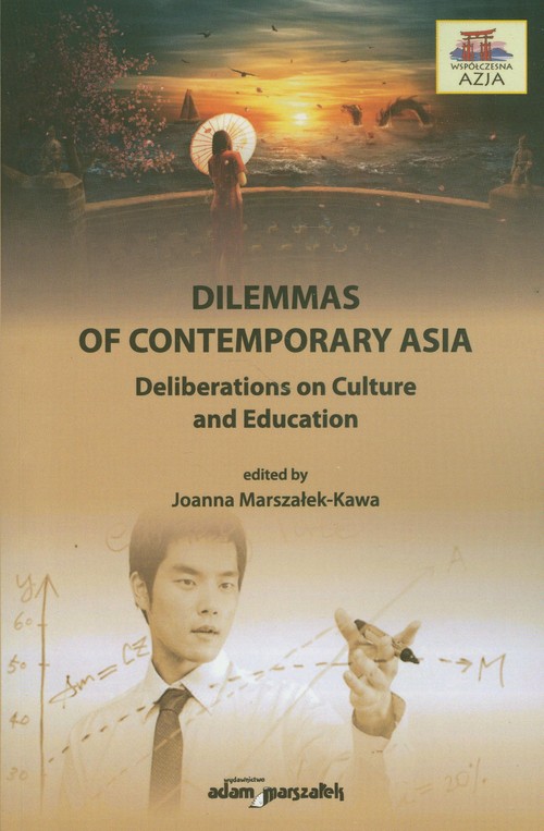 Image of Dilemmas on contemporary Asia Deliberations on Culture and Education