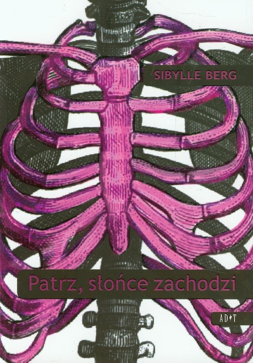 Image of Patrz słońce zachodzi