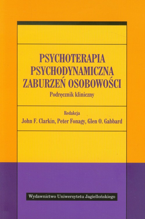 Image of Psychoterapia psychodynamiczna zaburzeń osobowości Podręcznik kliniczny