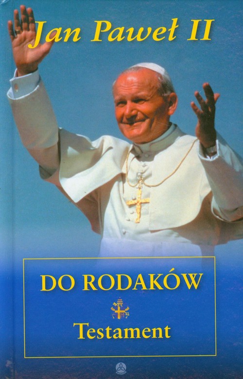 Image of Jan Paweł II do rodaków Testament