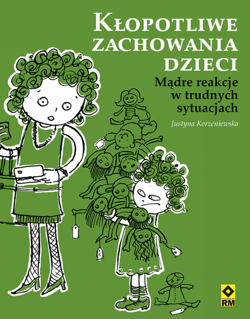 Image of Kłopotliwe zachowania dzieci Proste reakcje na trudne sytuacje