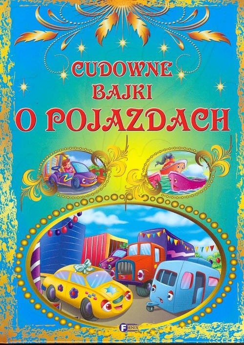 Image of Cudowne bajki o pojazdach
