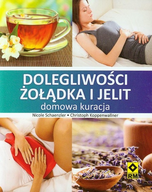 Image of Dolegliwości żołądka i jelit domowa kuracja