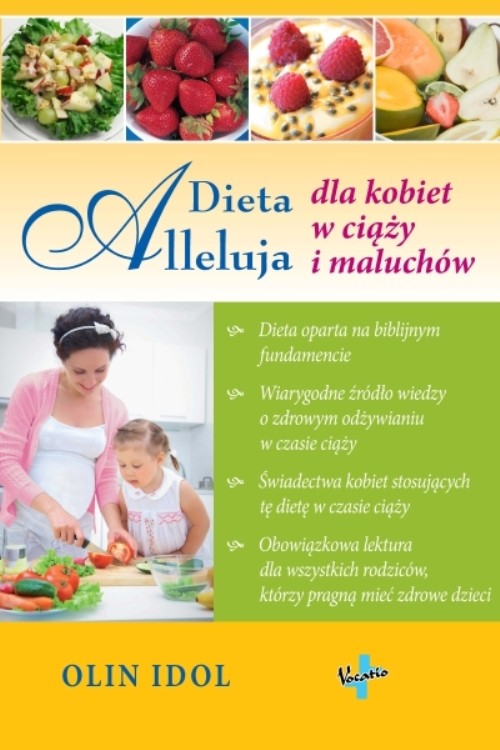 Image of Dieta Alleluja dla kobiet w ciąży i maluchów