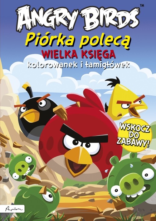 Image of Angry Birds Piórka polecą Wielka księga kolorowanek i łamigłówek