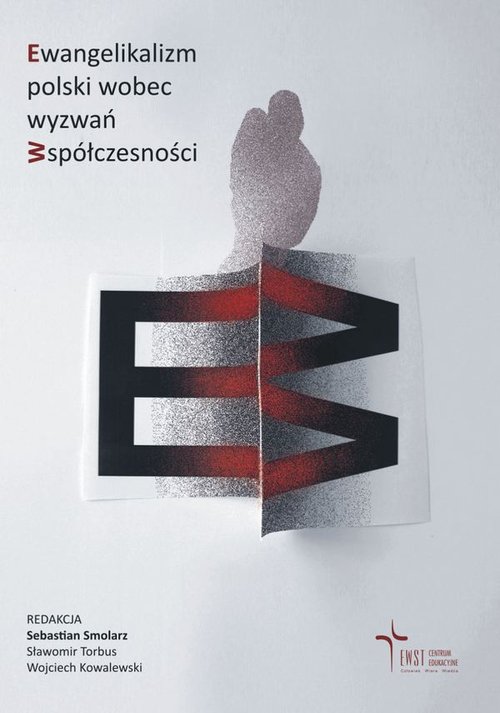 Image of Ewangelikalizm polski wobec wyzwań współczesności