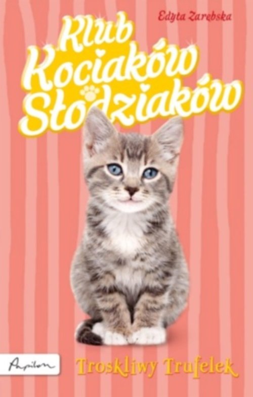 Image of Klub Kociaków Słodziaków Troskliwy Trufelek