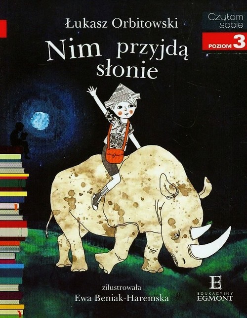 Image of Czytam sobie Nim przyjdą słonie Poziom 3