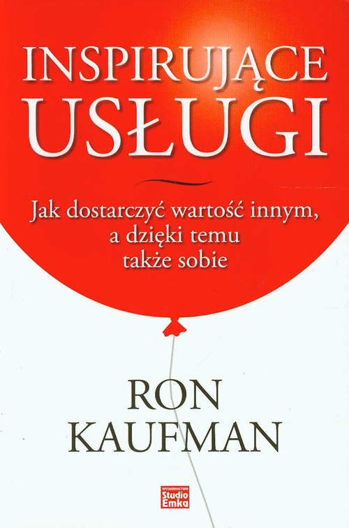 Image of Inspirujące usługi Jak dostarczyć wartość innym, a dzięki temu także sobie