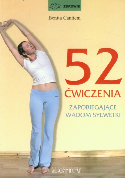 Image of 52 ćwiczenia zapobiegające wadom sylwetki