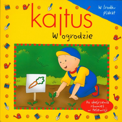 Image of Kajtuś W ogrodzie