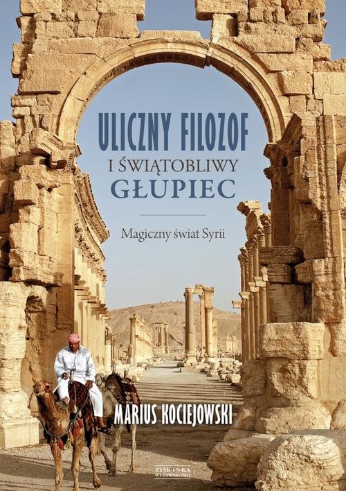 Image of Uliczny filozof i świątobliwy głupiec Magiczny świat Syrii