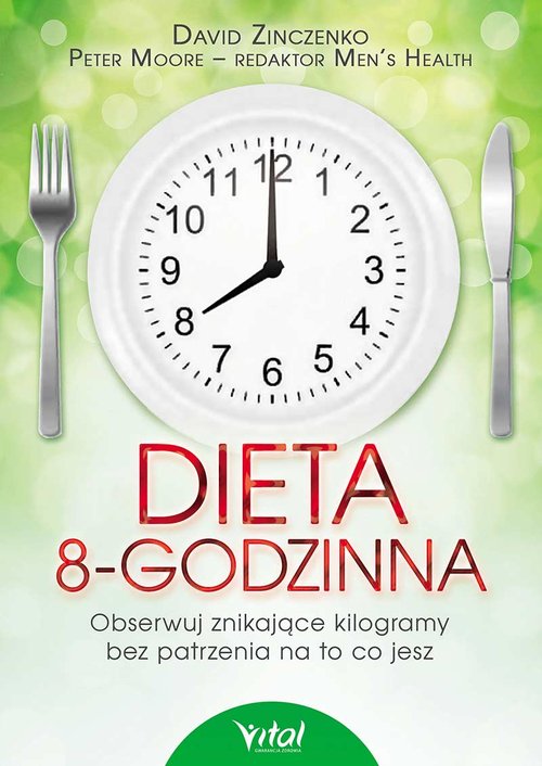 Image of Dieta 8-godzinna Obserwuj znikające kilogramy bez patrzenia na to co jesz