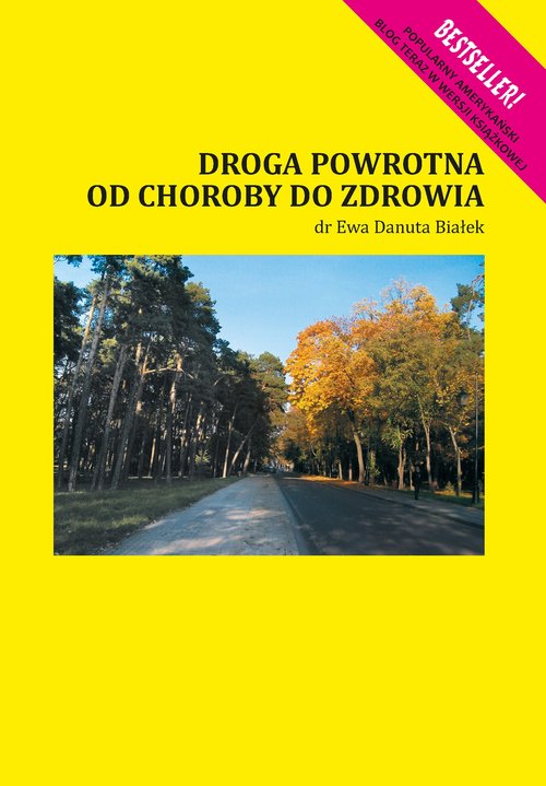 Image of Droga powrotna od choroby do zdrowia Autentyczna historia sukcesu