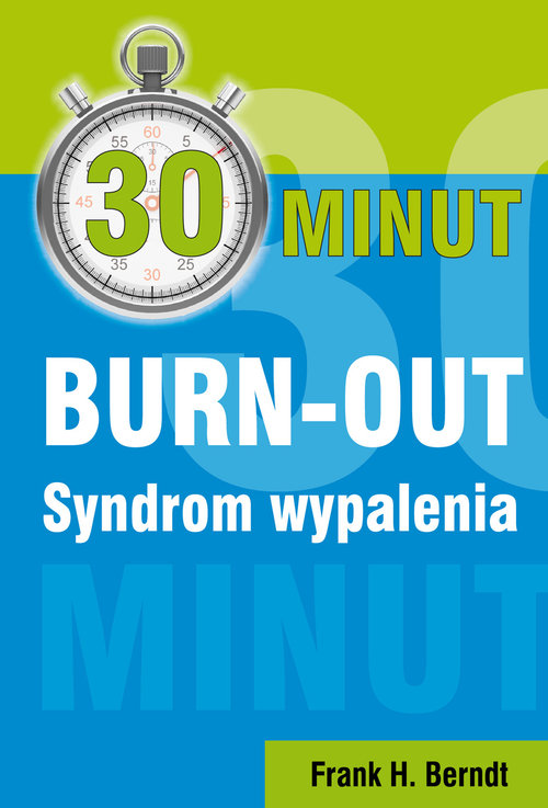 Image of 30 minut BURN-OUT Syndrom wypalenia