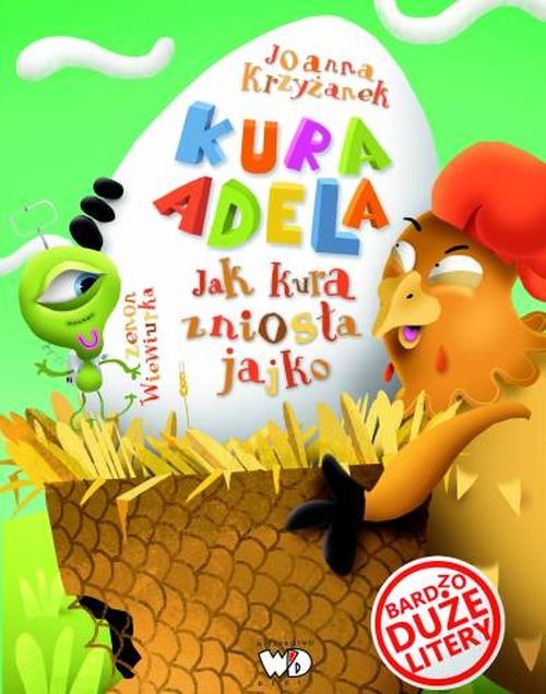 Image of Kura Adela Jak kura zniosła jajko
